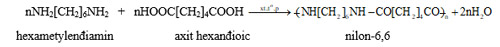Tơ nilon-6,6 là polime được điều chế bằng phản ứng trùng ngưng