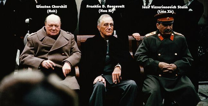 Nguyên thủ quốc gia tham dự Hội nghị Ianta (tháng 2-1945) là: Mĩ, Anh và Liên Xô